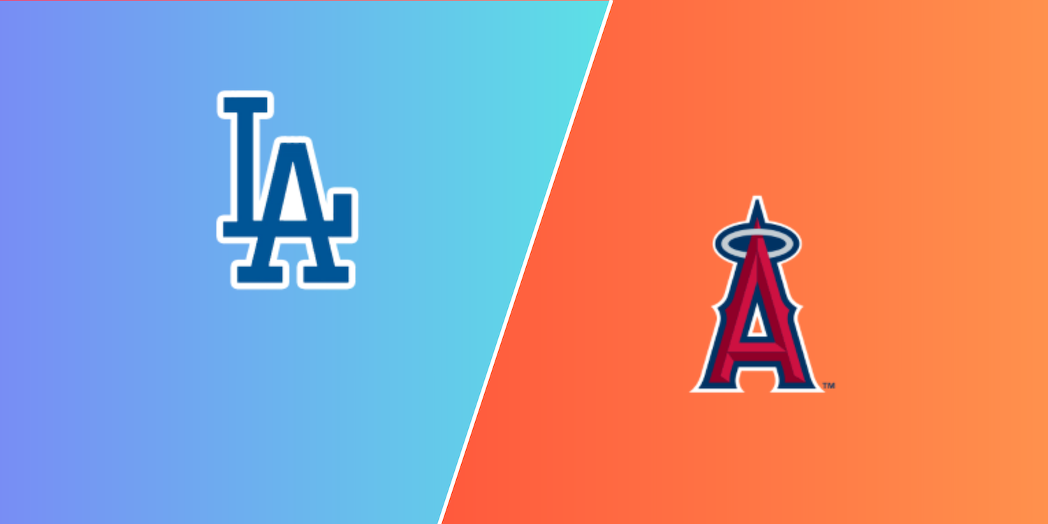 Dodgers - Angels