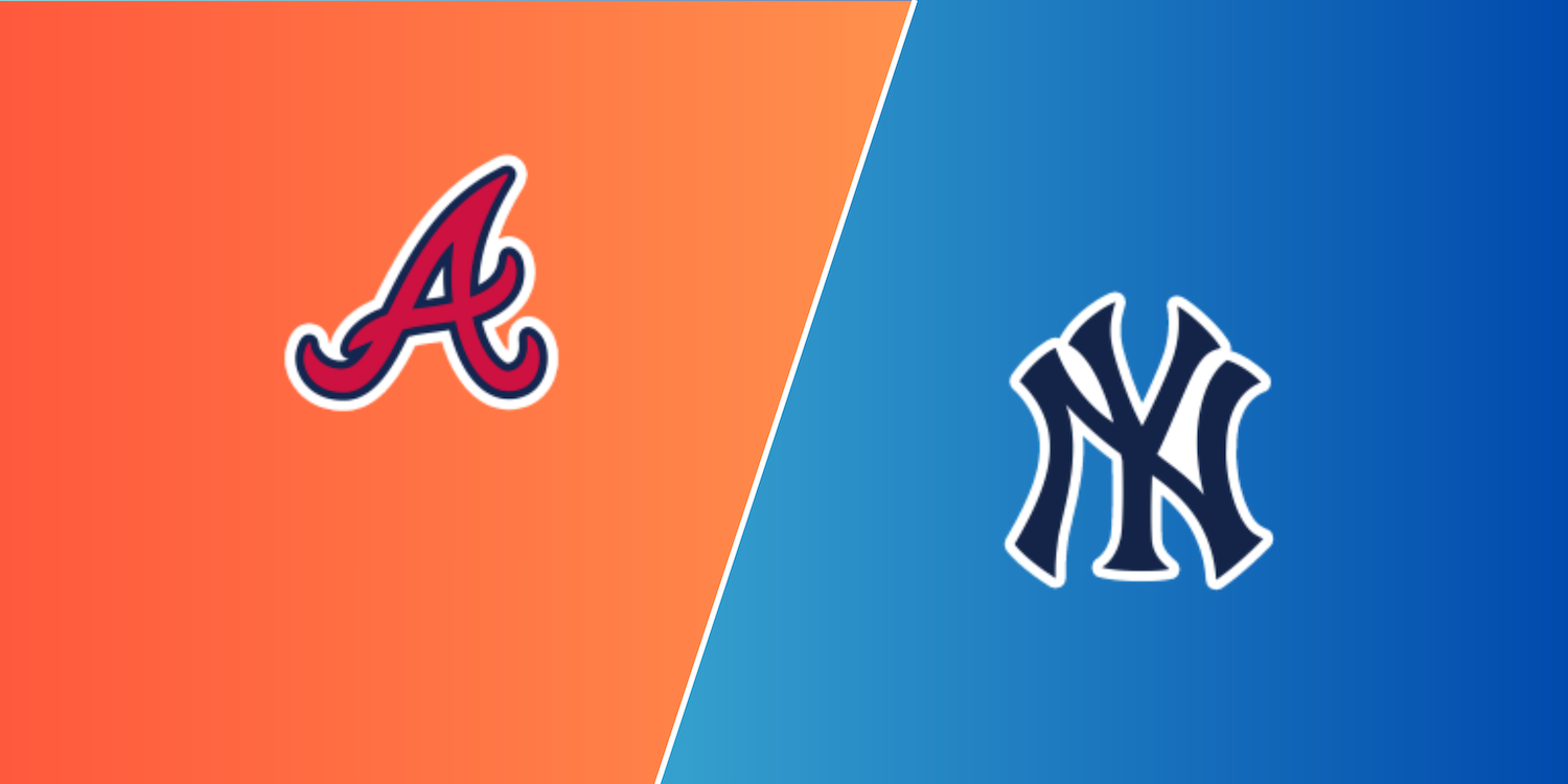 Braves - Yankees