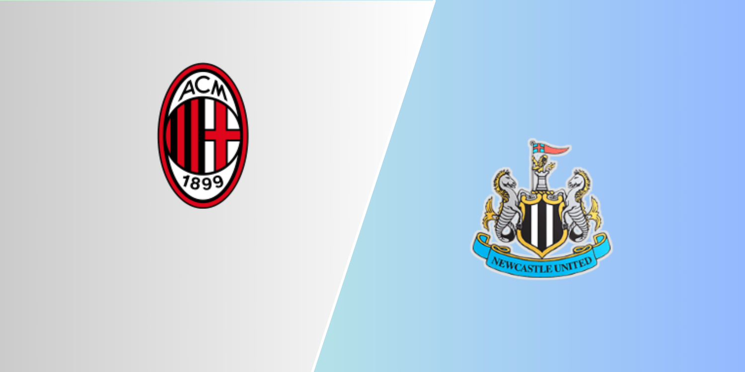 Milan – Newcastle United