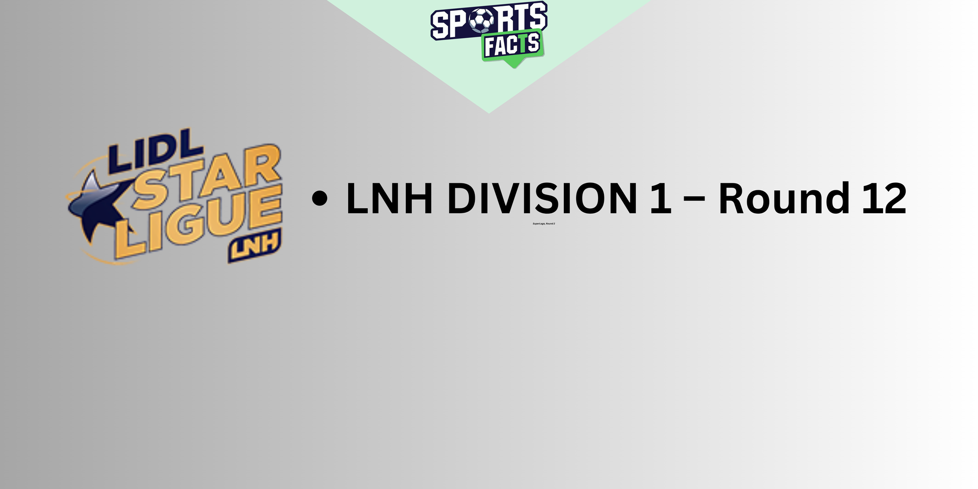 LNH DIVISION 1 – Round 12