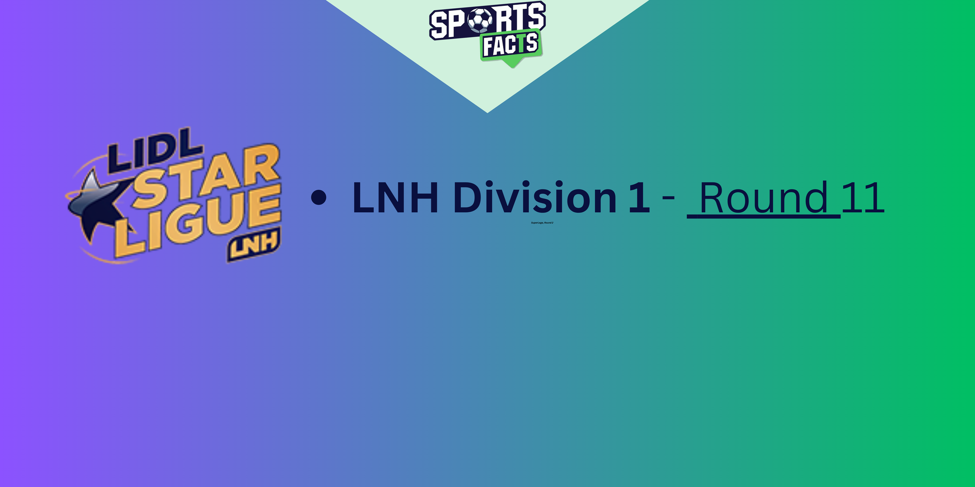 LNH DIVISION 1 - Round 11