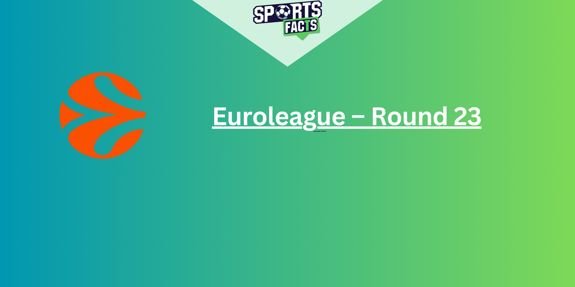 Euroleague - Round 23