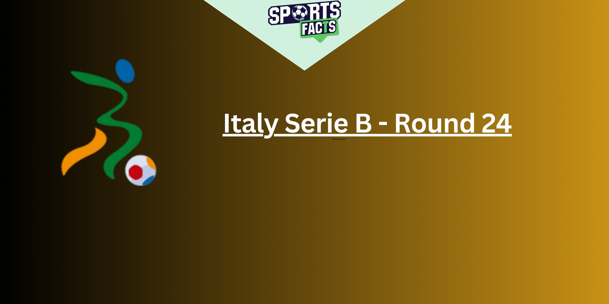 Serie B – Round 24