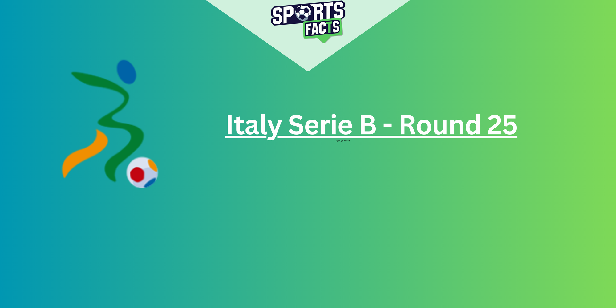 Serie B – Round 25