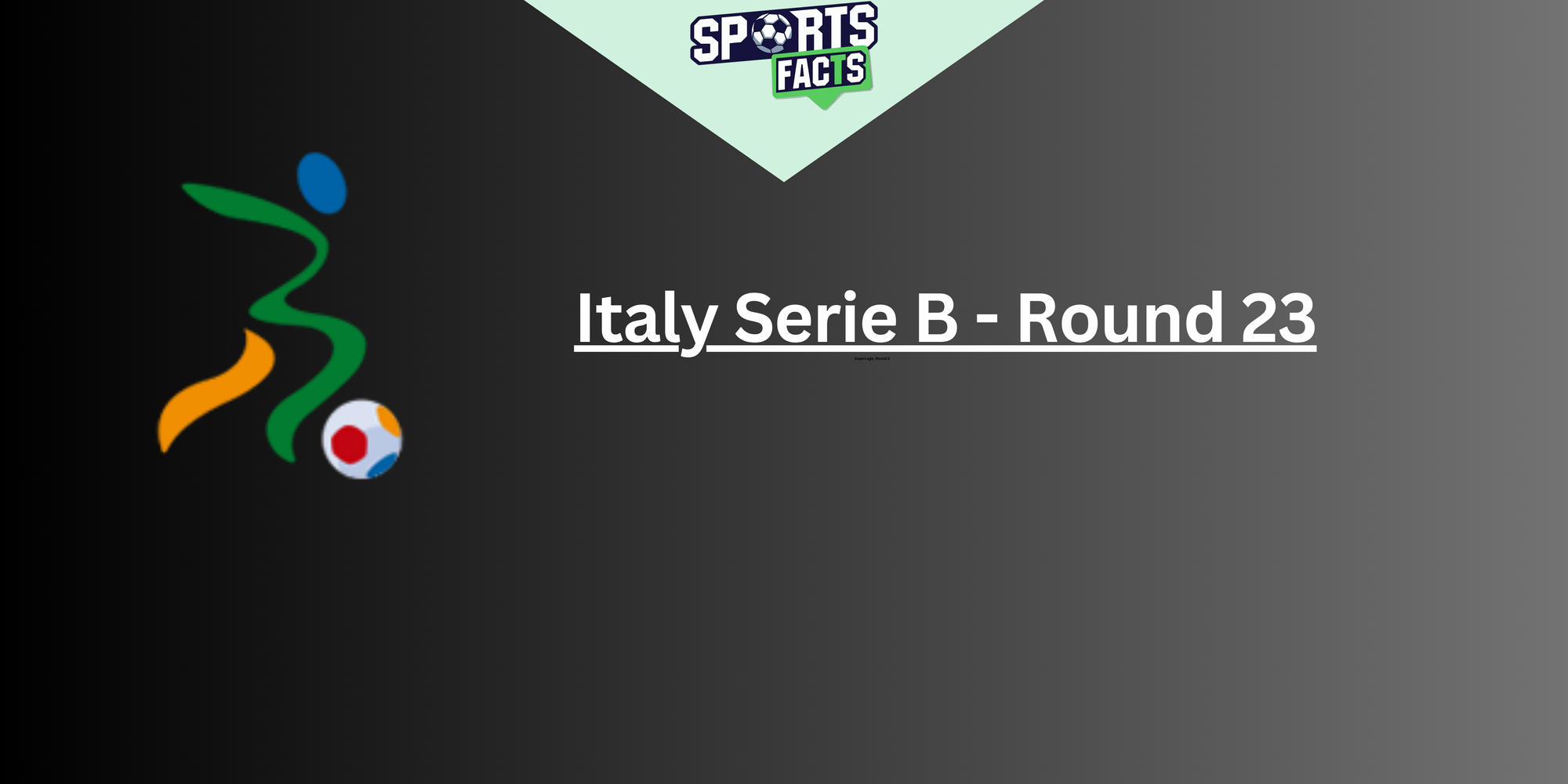 Serie B – Round 23