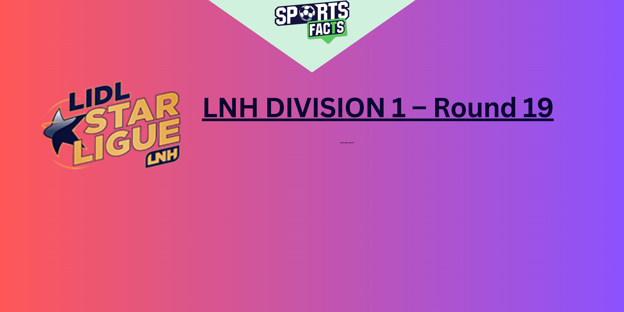 LNH DIVISION 1 – Round 19