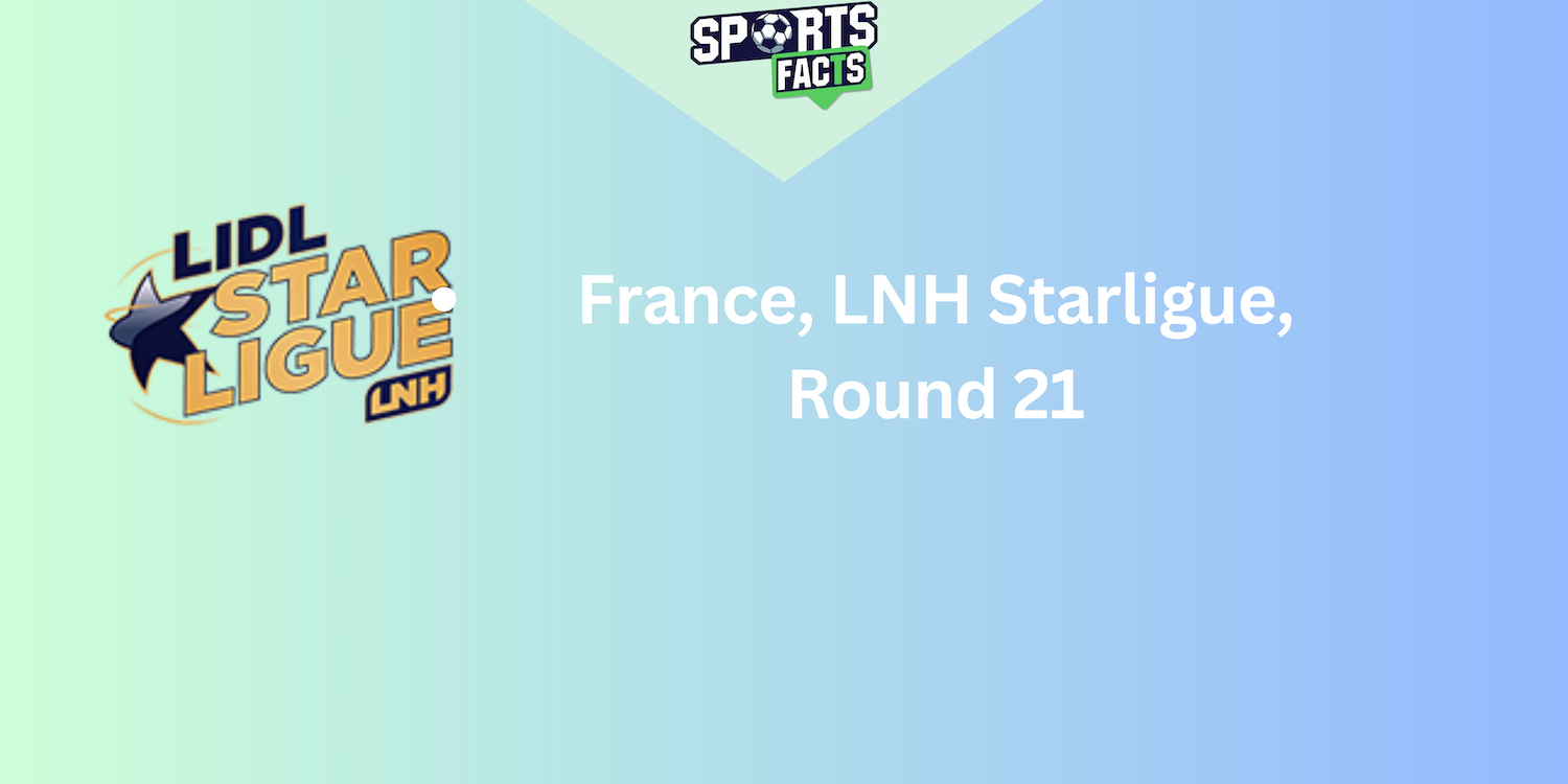 LNH Starligue, Round 21