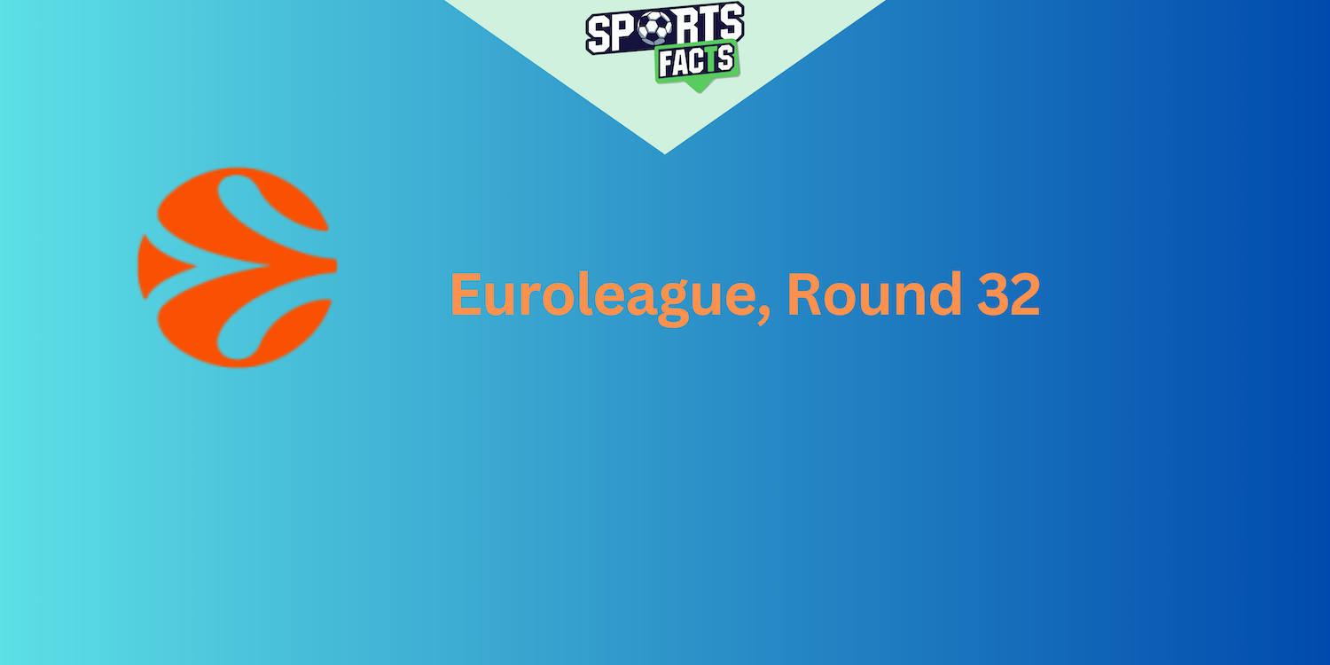 Euroleague, Round 32