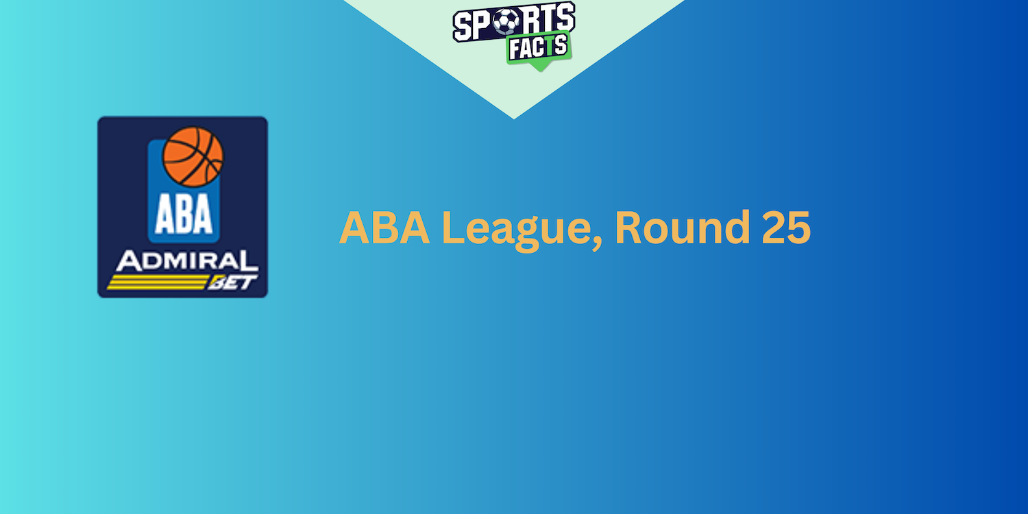 ABA League, Round 25