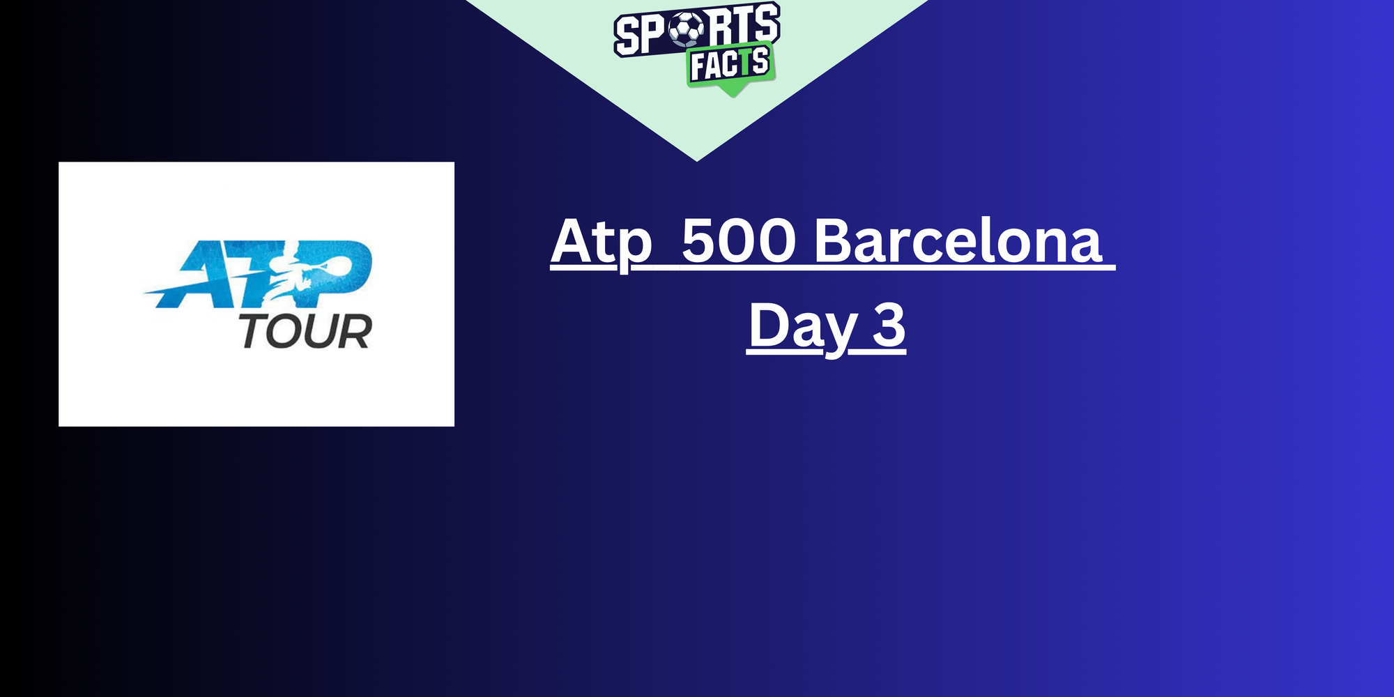 Atp  500 Barcelona  Day 3