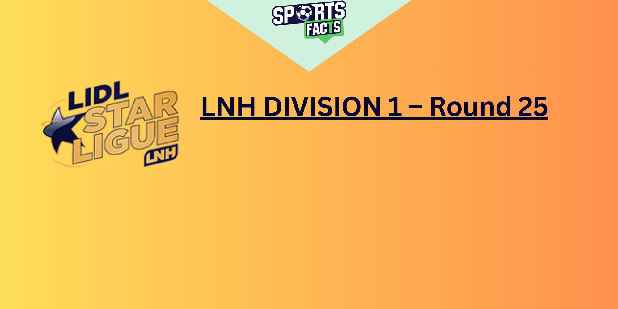 LNH DIVISION 1 – Round 25