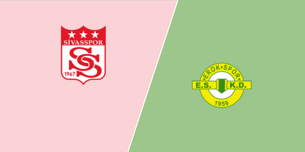 Sivasspor - Esenler Erokspor