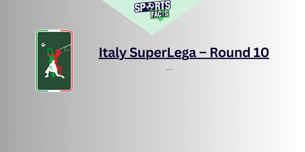 Italy SuperLega – Round 10