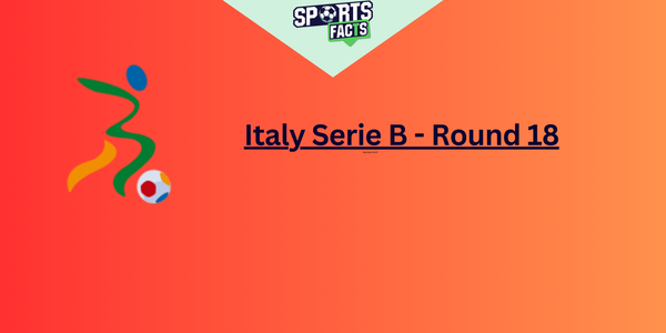 Serie B – Round 18