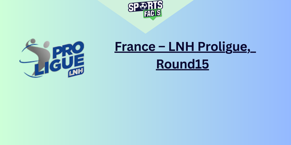 LNH Proligue, Round 15