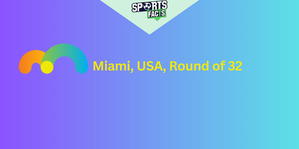 Miami, USA, Round of 32