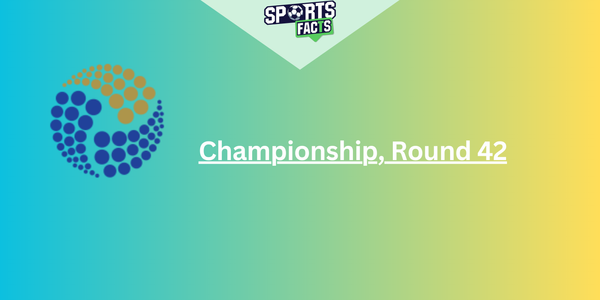 Championship, Round 42