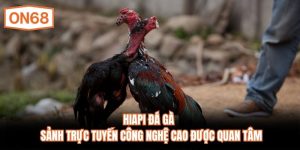 HiAPI Đá Gà