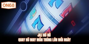 JILI Nổ Hũ